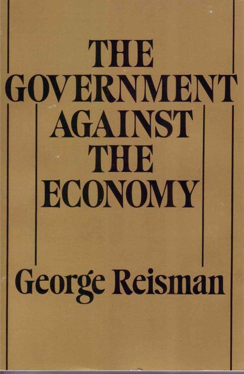 The Government Against the Economy