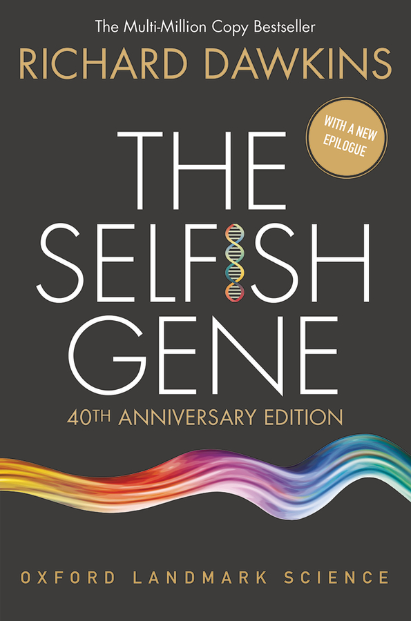 The Selfish Gene: 40th Anniversary edition