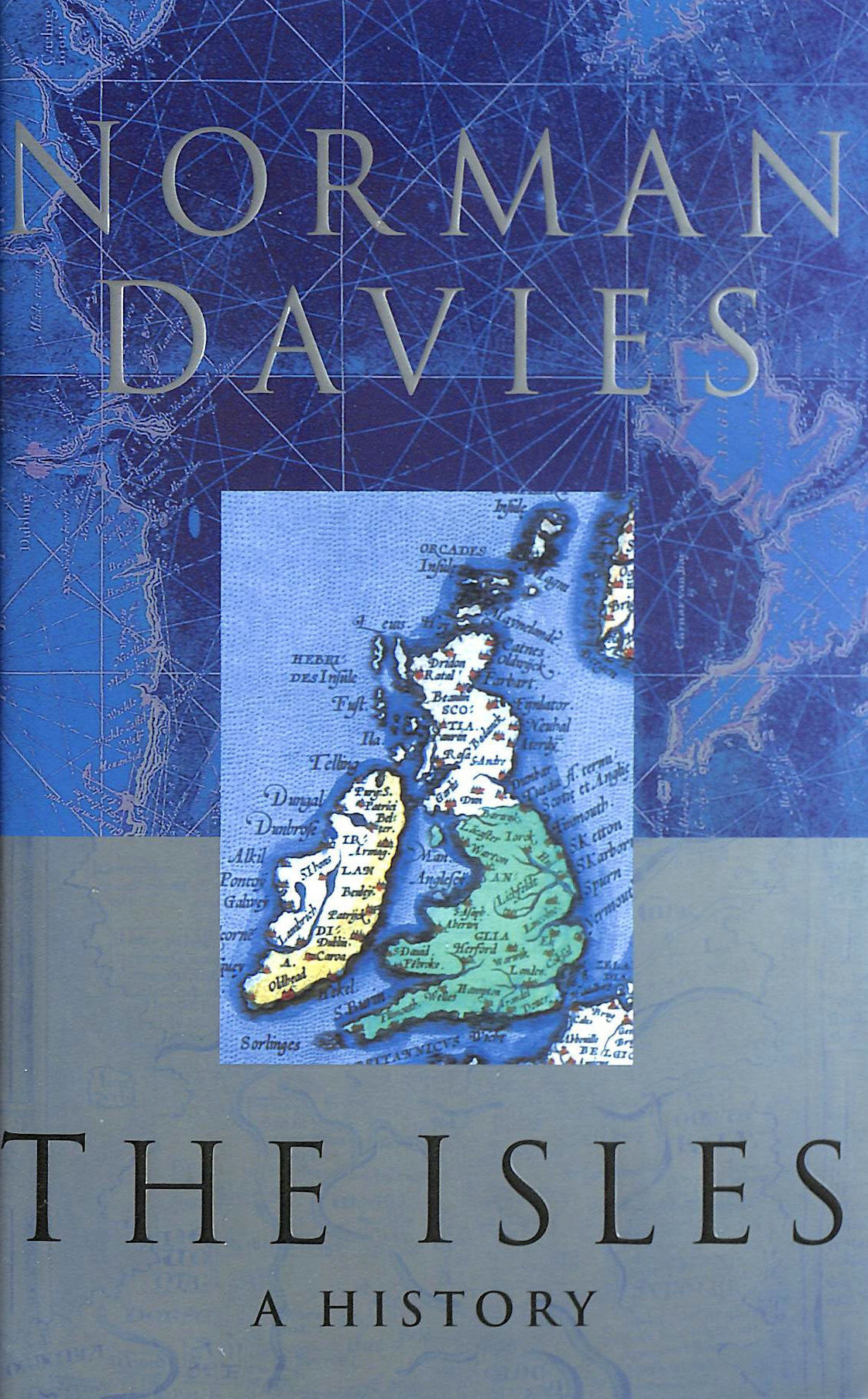 The Isles:A History