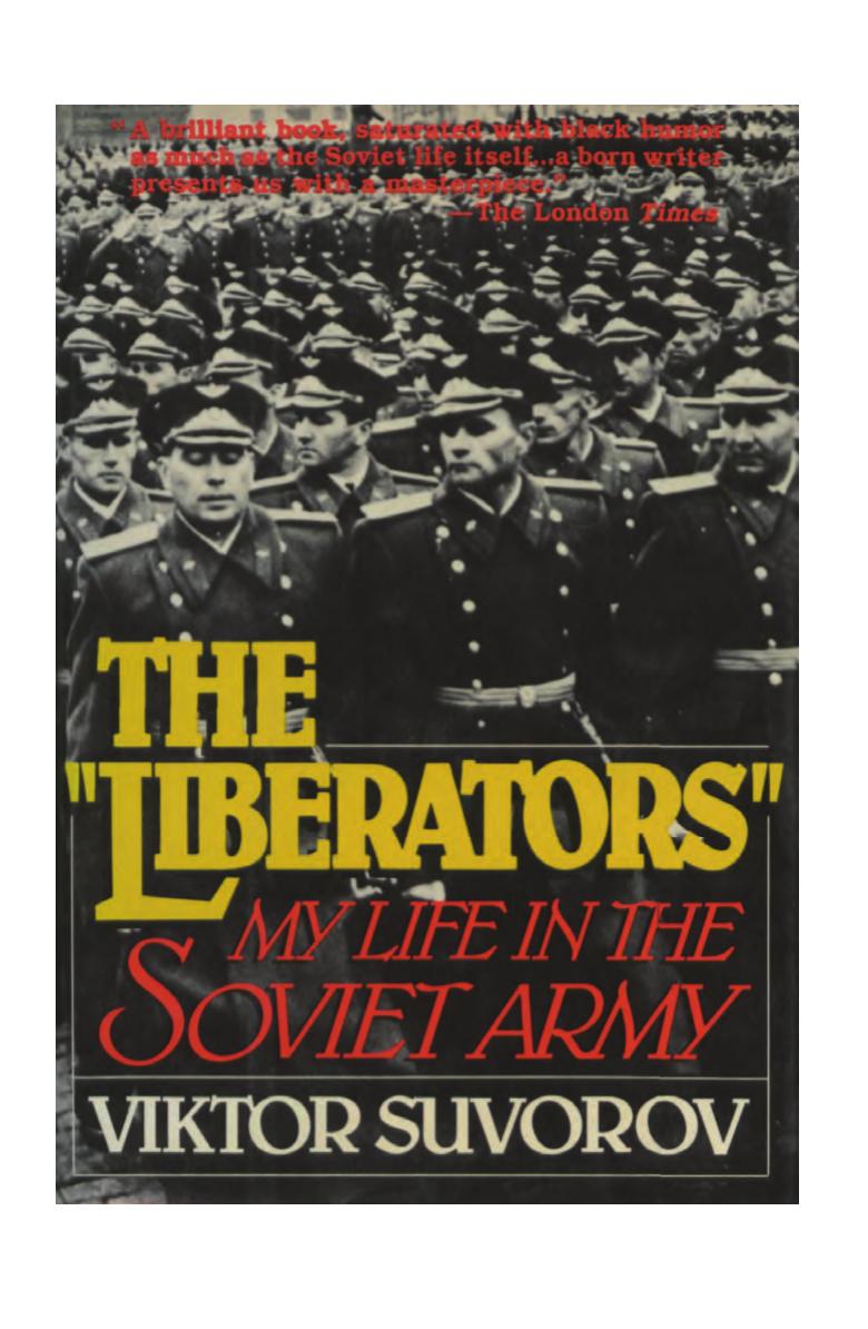 The Liberators My Life in the Soviet Army (1981)