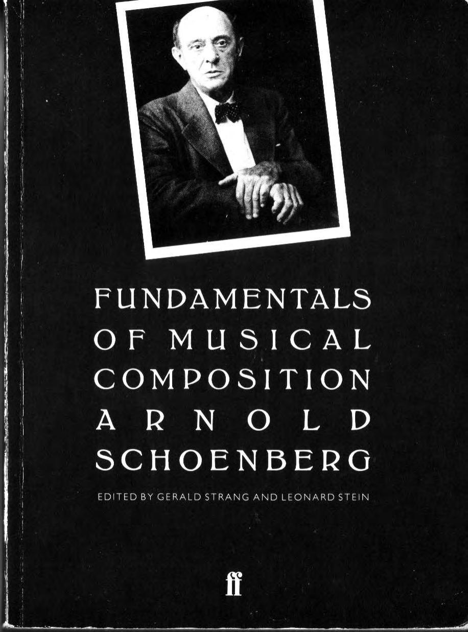 Arnold Schoenberg, Fundamentals Of Musical Composition
