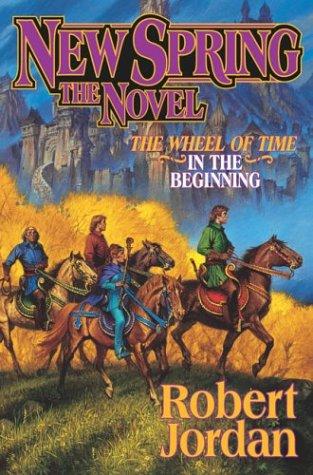 Robert Jordan - Wheel of Time Prequel 02 - New Spring