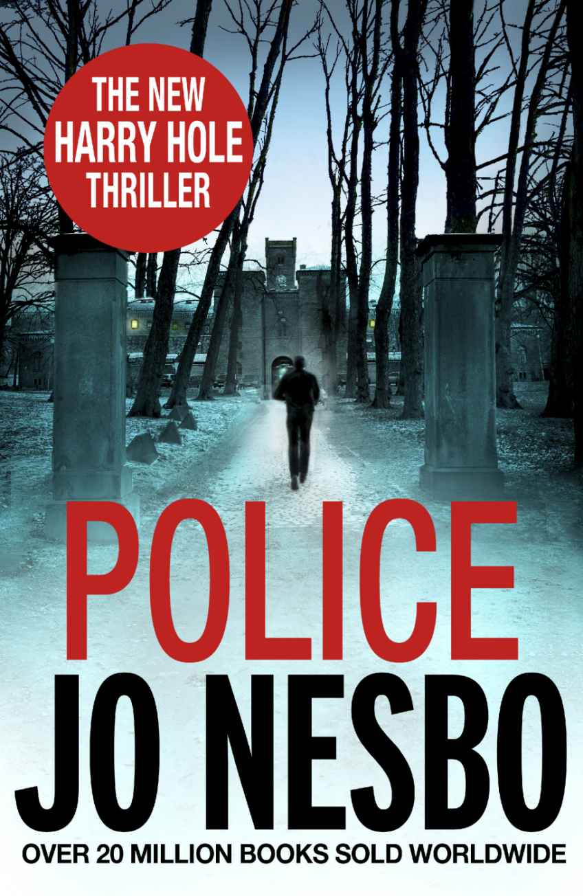 Police: A Harry Hole thriller (Oslo Sequence 8) (Harry Hole 10)