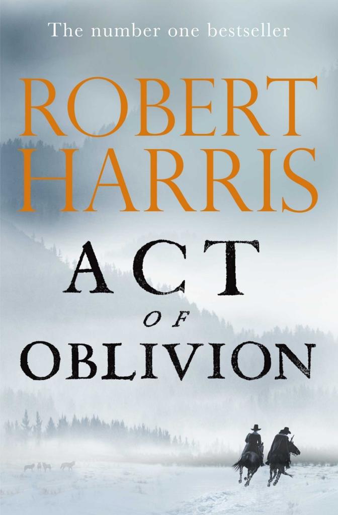 Act of Oblivion : A Novel