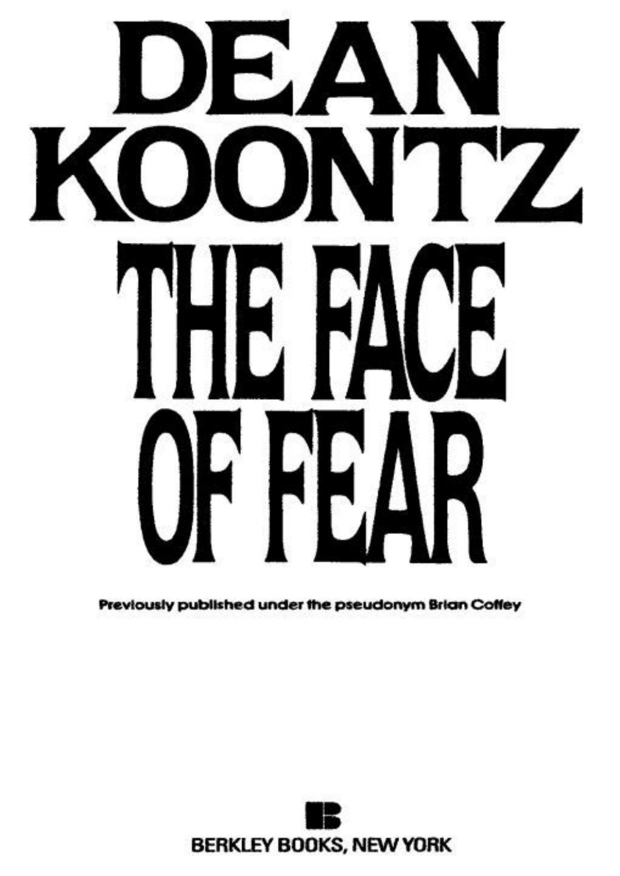 The Face of Fear