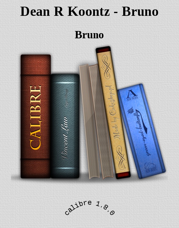 Dean R Koontz - Bruno