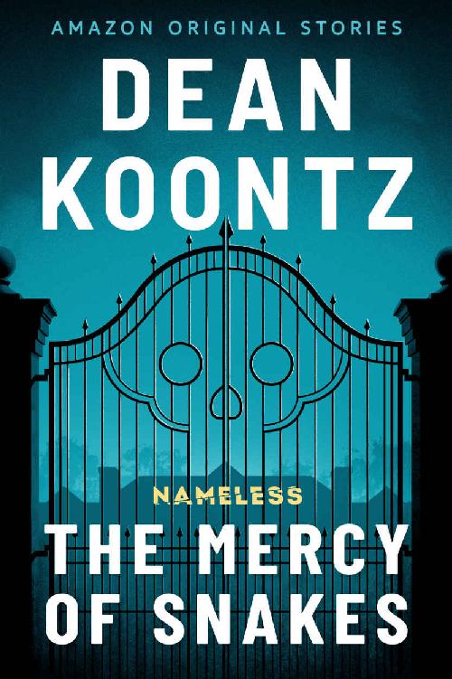 The Mercy of Snakes (Nameless)