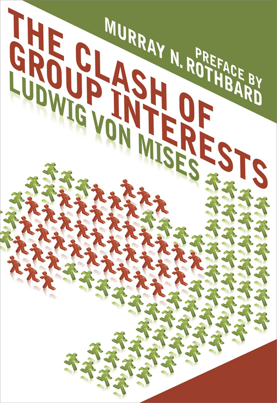 The Clash of Group Interests