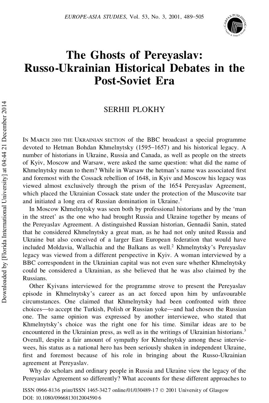 The Ghosts of Pereyaslav: Russo-Ukrainian Historical Debates in the Post-Soviet Era