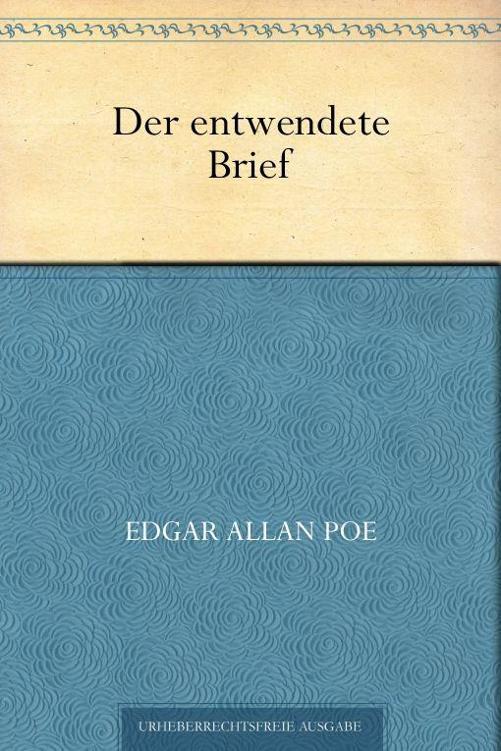 Der entwendete Brief (German Edition)